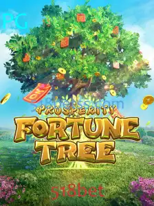 Descobrindo o Fascinante Mundo de ProsperityFortuneTree no 518bet